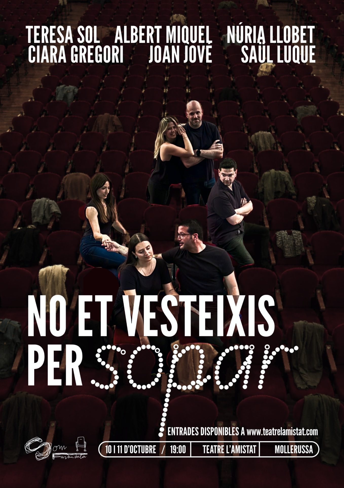No et vesteixis per sopar
